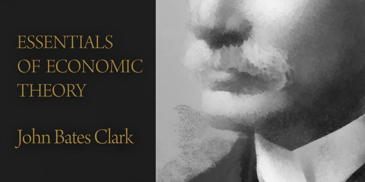 Essentials of Economic Theory | Mises Institute